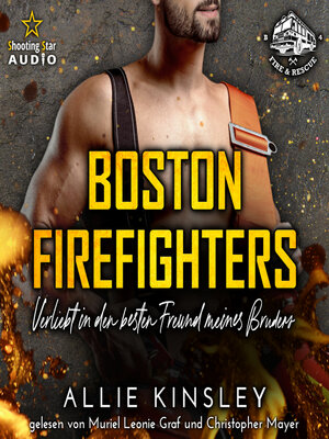 cover image of Verliebt in den besten Freund meines Bruders--Boston Firefighters--A Fire&Ice Spin-off, Band 4 (ungekürzt)